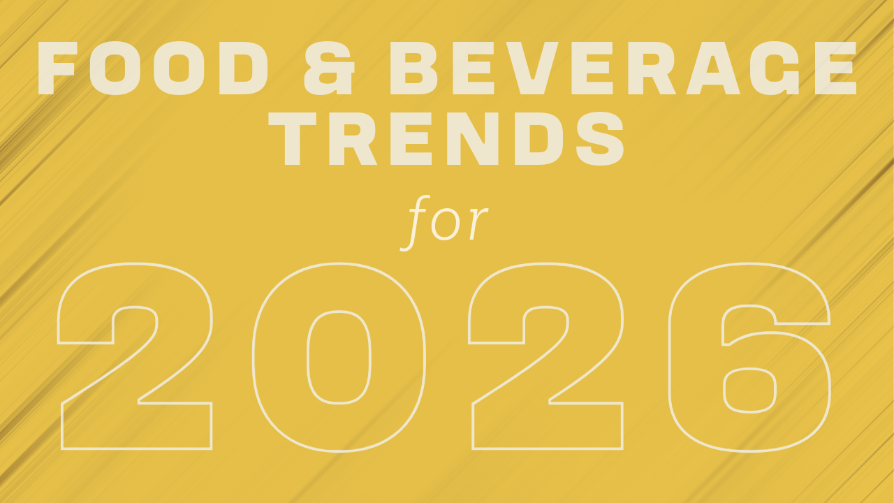 12 food and beverage trends to watch in 2026
