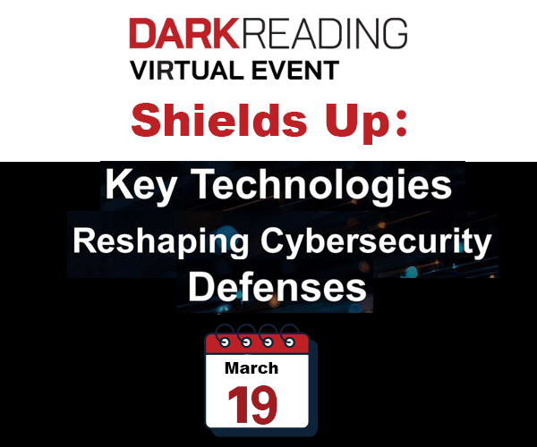 [Virtual Event] Shields Up: Key Technologies Reshaping Cybersecurity Defenses