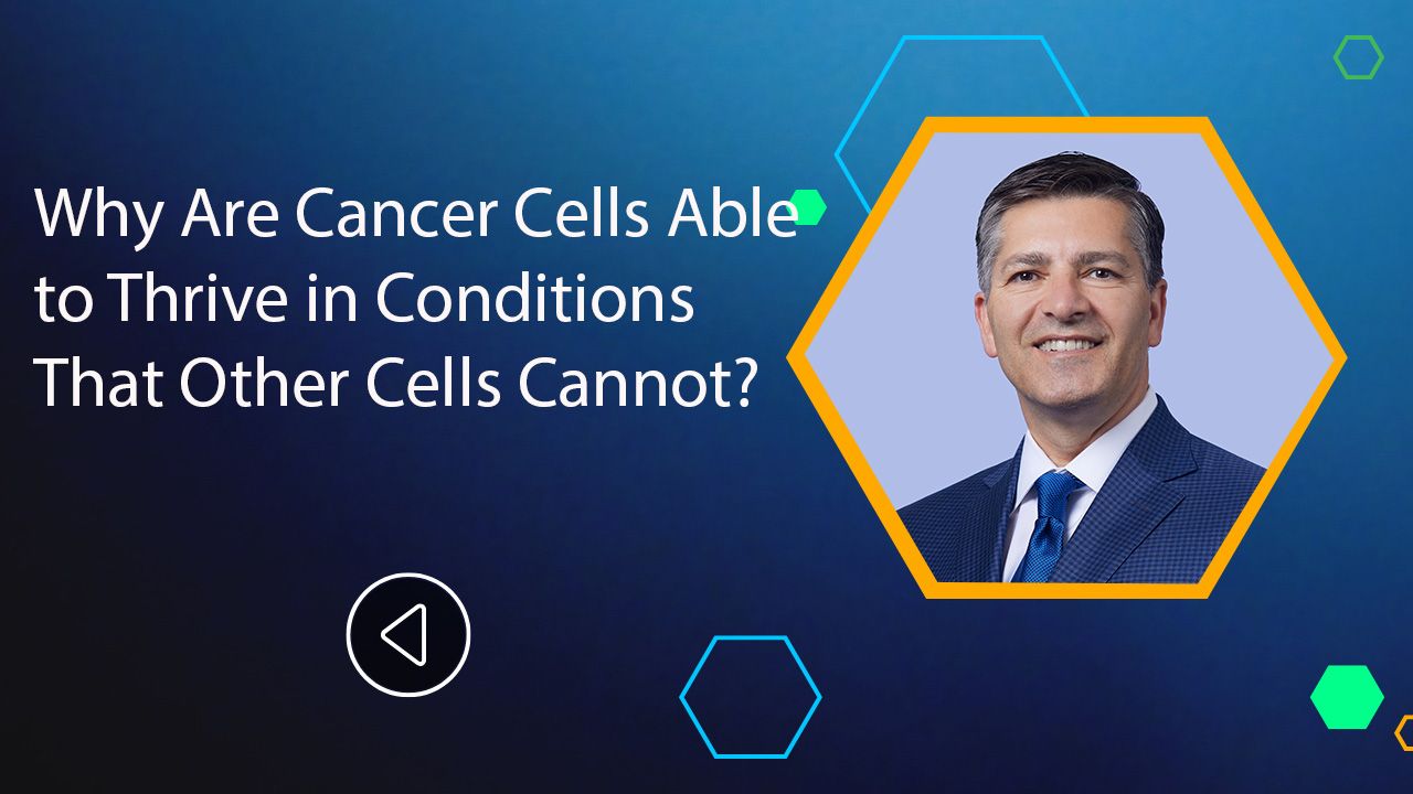 <![CDATA[Why Are Cancer Cells Able to Thrive in Conditions That Other Cells Cannot?]]>