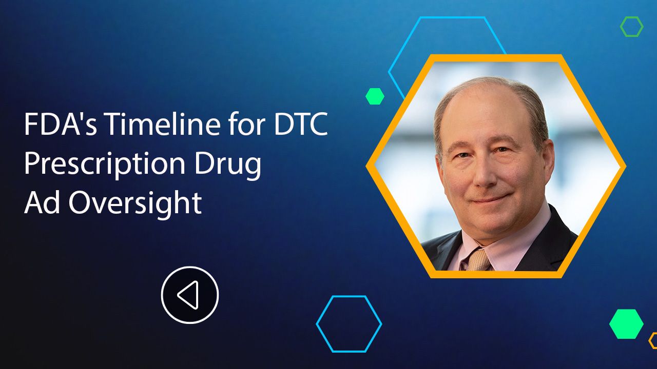 <![CDATA[FDA's Timeline for DTC Prescription Drug Ad Oversight]]>