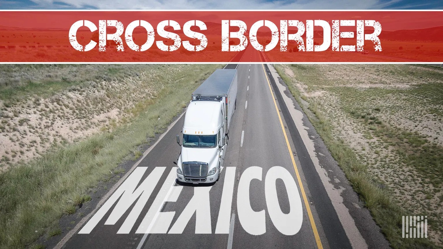 Borderlands Mexico: Desteia using AI to ease looming customs compliance crunch 